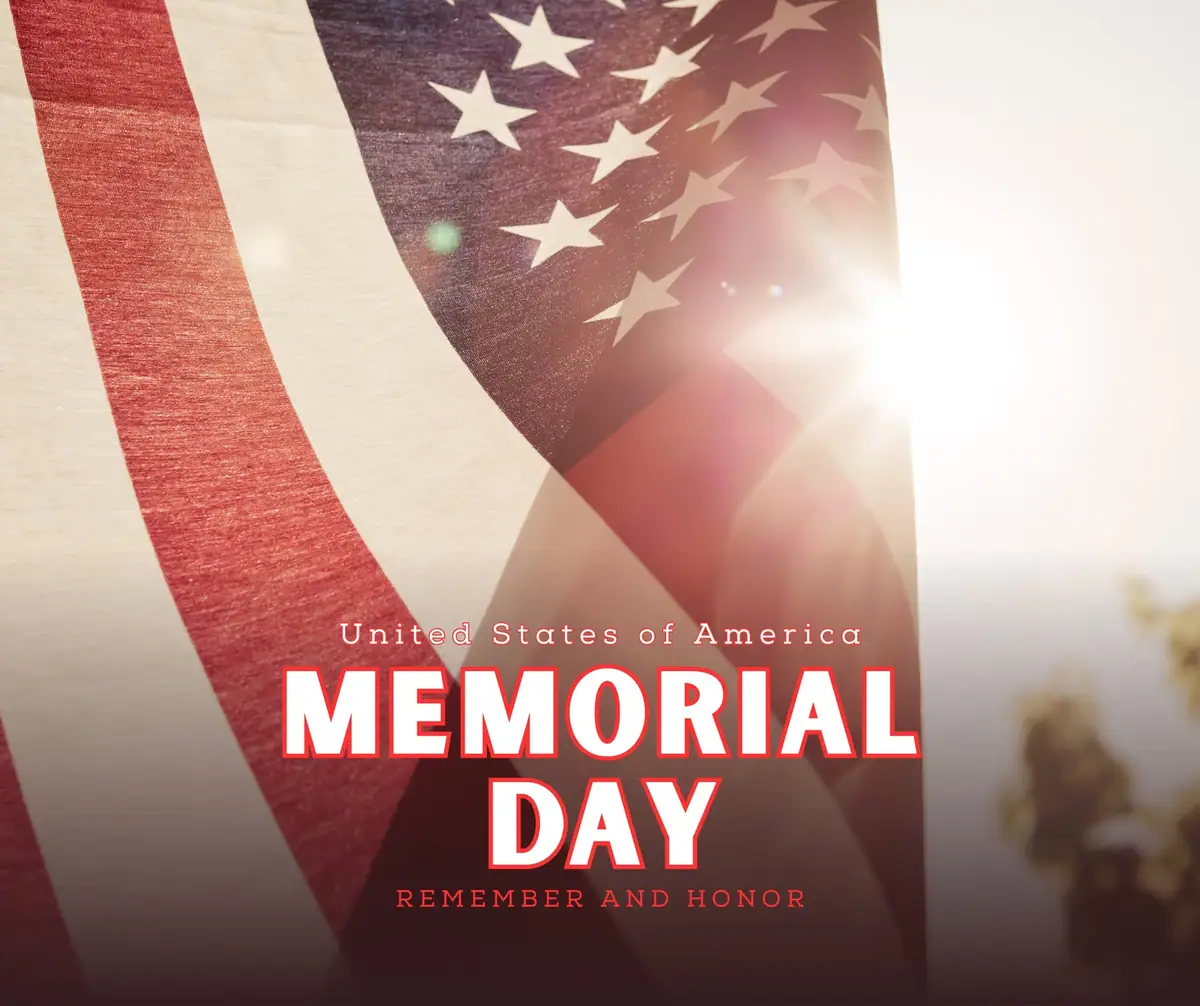 Patriotic Memorial Day graphic showing a draped American flag with sunlight and remembrance text.