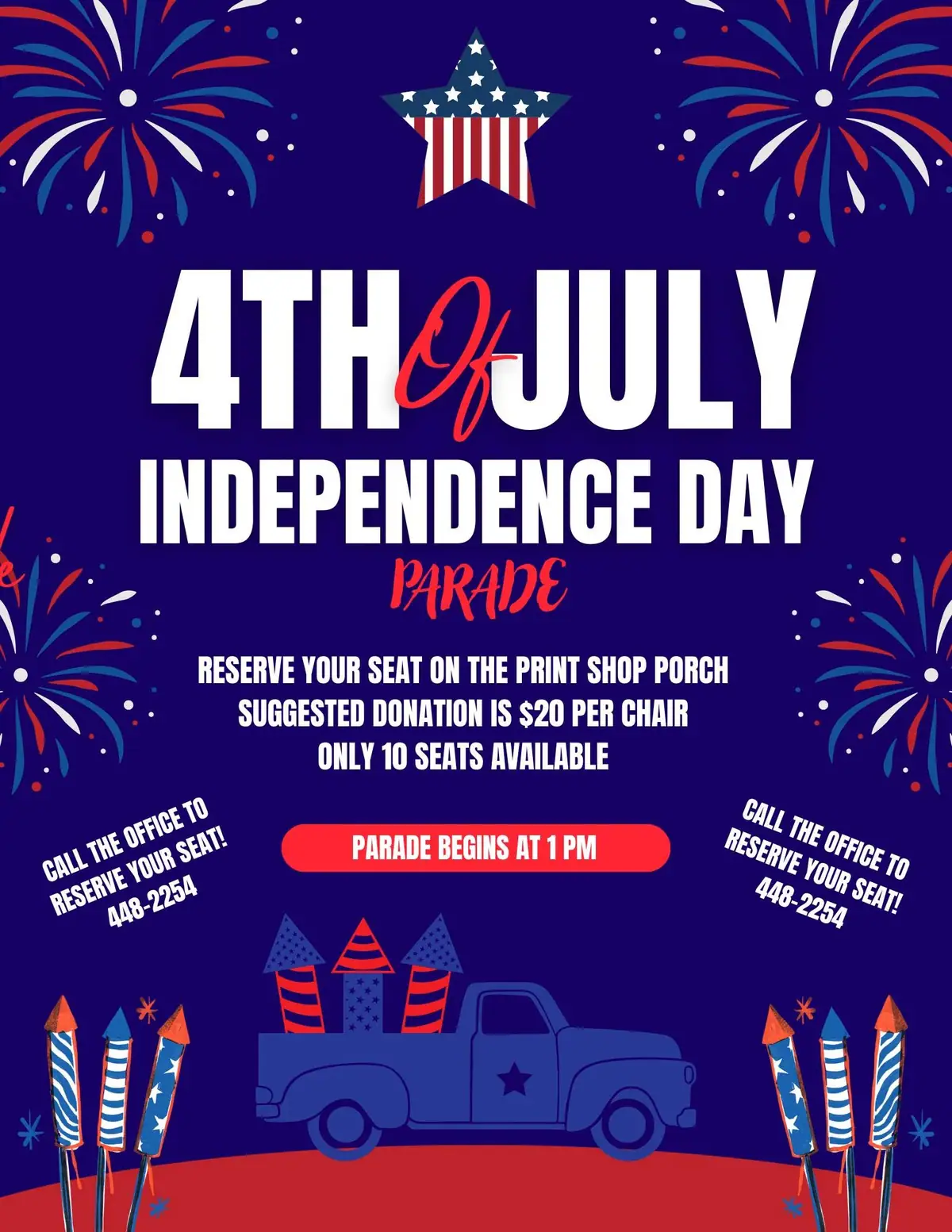 Patriotic illustrated poster advertising a Fourth of July parade and reserved porch seating.
